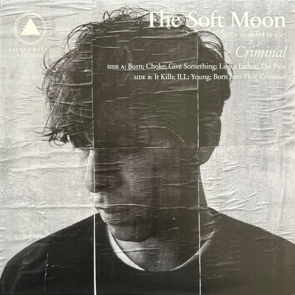 The Soft Moon - Criminal