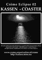 Kassen - Coaster